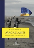 Magallanes. Crónica de un conflicto