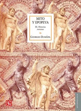 Mito y epopeya, III: Historias romanas