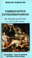 Guía de lectura de : Narraciones extraordinarias, de Edgar Allan Poe