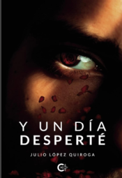 Y un día desperté