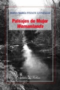 Paisajes de mujer / Womanlands (Ed. Bilingüe)
