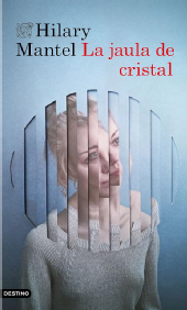 La jaula de cristal
