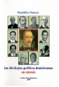 Las ideologías políticas dominicanas en síntesis