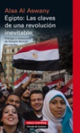 Egipto: Las claves de una revolución inevitable