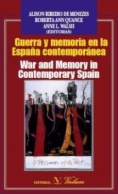 Guerra y memoria en la España contemporánea / War and Memory in contemporary Spain