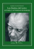 Los límites del texto: autoría y autoridad en Borges