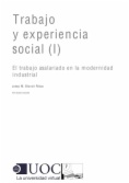 Trabajo y experiencia social (I)