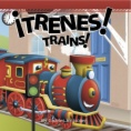 ¡Trenes! = Trains!