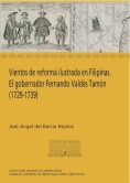 Vientos de reforma ilustrada en Filipinas: el gobernador Fernando Valdés Tamón (1729-1739)