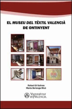 El "Museu del Tèxtil Valencià" de Ontinyent