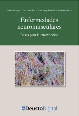 Enfermedades neuromusculares : bases para la intervención