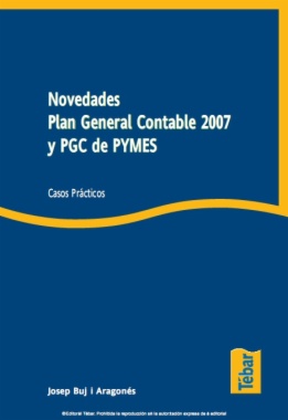 Novedades Plan General Contable 2007 y PGC de PYMES