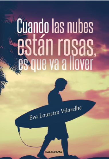 Cuando las nubes están rosas, es que va a llover
