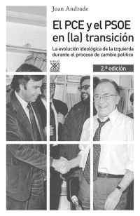 El PCE y el PSOE en (la) transición (2ª ed.)