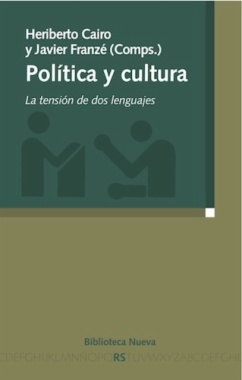 Política y cultura : La tensión de dos lenguajes