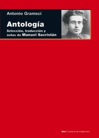 Antología de Antonio Gramsci