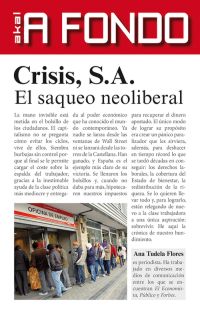 Crisis S.A. : El saqueo neoliberal