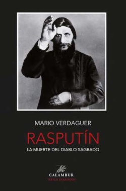 Rasputín. La muerte del diablo sagrado
