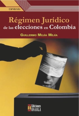 Régimen jurídico de las elecciones en Colombia