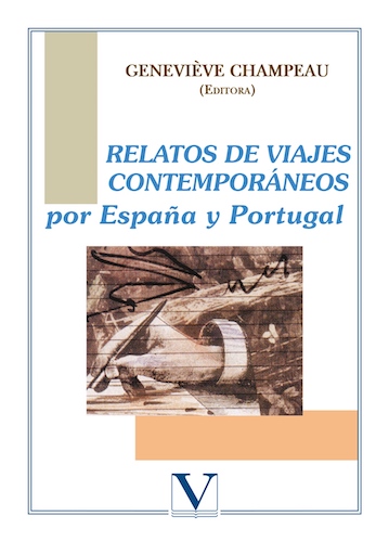 Relatos de viajes contemporáneos por España y Portugal