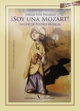 Imagen de apoyo de  ¡Soy una Mozart! : taller de teatro musical