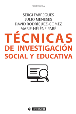 Técnicas de investigación social y educativa