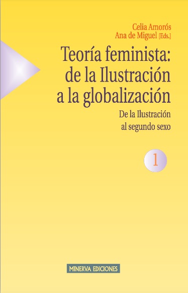 Teoría feminista 1: de la Ilustración a la globalización
