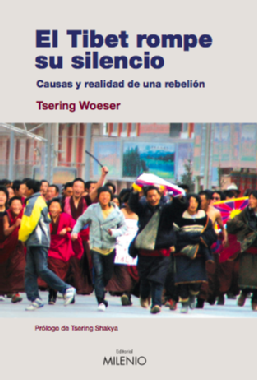 El Tíbet rompe su silencio