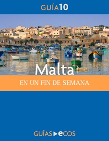 Malta. En un fin de semana
