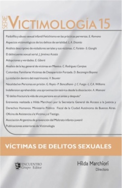 Serie Victimología 15 : Víctimas de delitos sexuales
